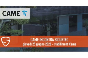 CAME INCONTRA SICURTEC: visita gli stabilimenti CAME 